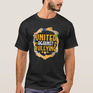 Vriendelijkheid Anti Pesten Eenheidsdag Verenigd T T-shirt