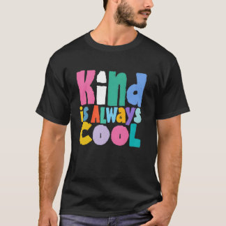 Vriendelijkheid is Altijd Cool Groovy Leraar Schat T-shirt