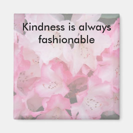 Vriendelijkheid is altijd modieus - Magneet