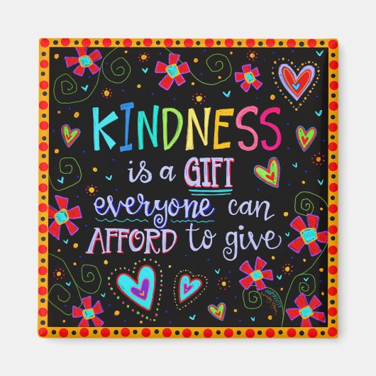 Vriendelijkheid is een cadeaubon Inspirerend Trend Magneet (Voorkant)