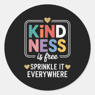 Vriendelijkheid is het overal Motivatie strooien Ronde Sticker