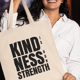 Vriendelijkheid is onze Kracht Sociaal Activisme v Tote Bag