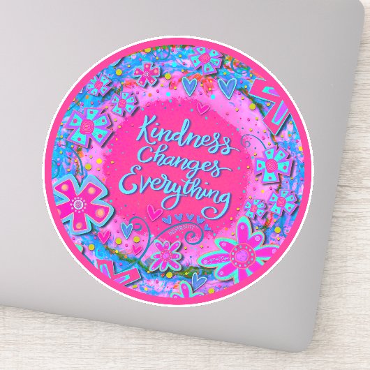 Vriendelijkheid verandert alles roze bloemig sticker (Detail)