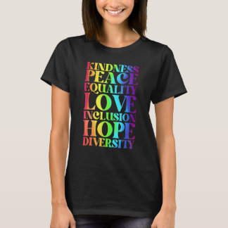 Vriendelijkheid Vrede Gelijkheid Inclusie Diversit T-shirt