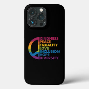 Vriendelijkheid Vrede Gelijkheid Liefde Inclusie H iPhone 13 Pro Hoesje
