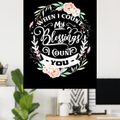 Vrienden als ik mijn zegen tel poster (Thuiskantoor)