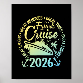 Vrienden Cruise 2026 Vakantie Trip Cruising Vriend Poster