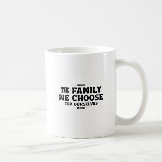 Vrienden de familie die wij voor onszelf kiezen - koffiemok
