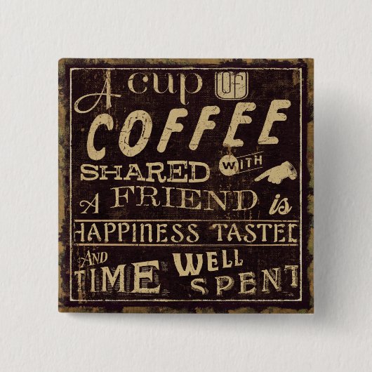 Vrienden en koffie vierkante button 5,1 cm (Voorkant)