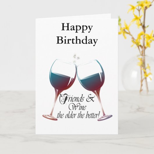 Vrienden en wijn, hoe ouder hoe beter, Wijncadeaut Kaart (Gele Bloem)
