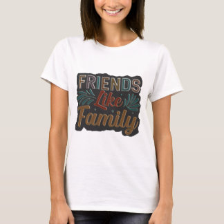Vrienden houden van familie t-shirt