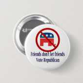 Vrienden laten geen Button rondlopen (Voorkant /achterkant)