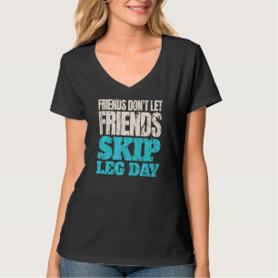 Vrienden laten vrienden geen Bodybuildi negeren T-shirt