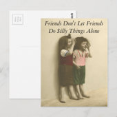 Vrienden laten vrienden niet alleen Gekke dingen d Briefkaart (Voorkant / Achterkant)