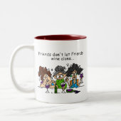 Vrienden laten vrienden niet alleen wijn tweekleurige koffiemok (Links)