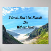 Vrienden laten vrienden niet zonder Jezus sterven Poster (Voorkant)