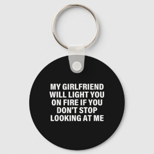 Vriendin Zal Op Vuur Relatie Humor Sleutelhanger