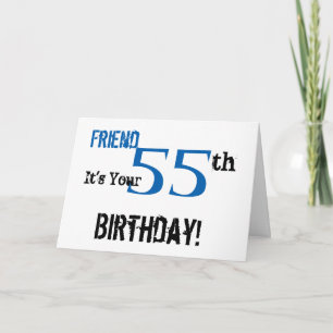 Vriend's 55ste verjaardag groet in zwart, blauw. kaart