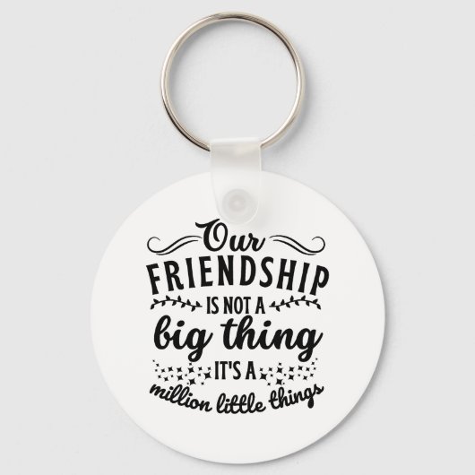 Vriendschap Grappig citaat Sleutelhanger (Voorkant)