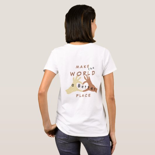 Vriendschap Handen T-shirt - Make World Better Pla (Achterkant volledig)