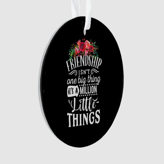 vriendschap het is een miljoen weinig ornament (voorkant)