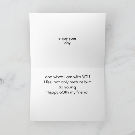 ** VRIENDSCHAP HUMOR ** OP UW "60ste VERJAARDAG" Kaart (Binnen)