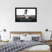 Vriendschap: Inspirerend prijsopgave Canvas Afdruk (Insitu (Slaapkamer))