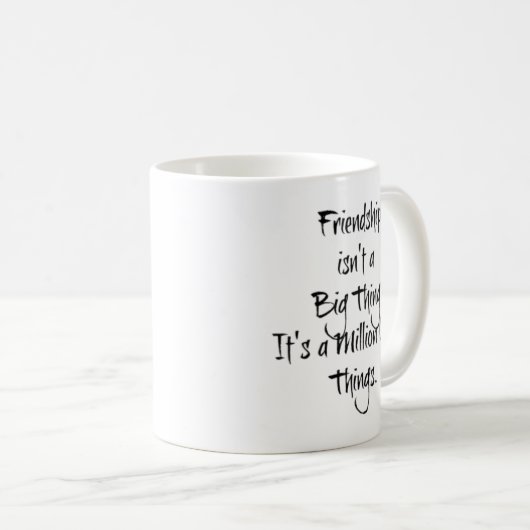 Vriendschap is geen grote... koffiemok (Voorkant rechts)