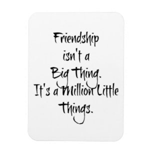 "Vriendschap is geen grote..." Sentimental Quote Magneet