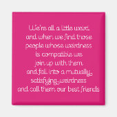 Vriendschap Quote Magnet Magneet (Voorkant)