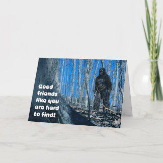 Vriendschap voor iedereen Bigfoot in de bossen hum Feestdagen Kaart