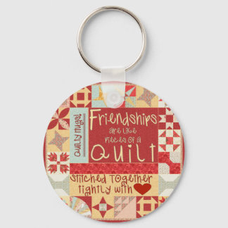 Vriendschappen zijn als quilts key chains / ring sleutelhanger