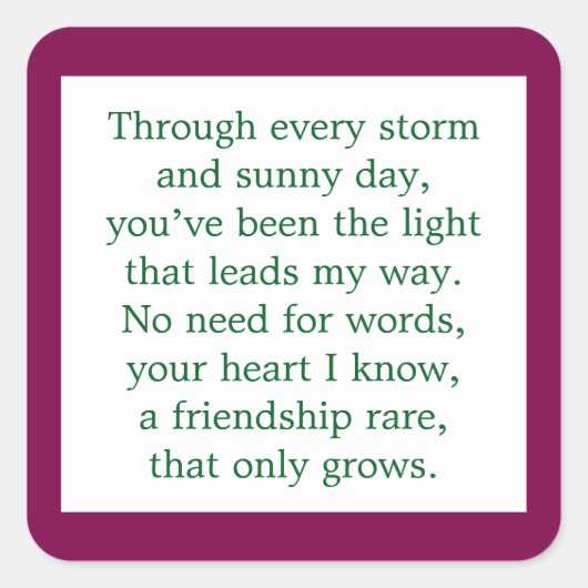 vriendschapsgedicht vierkante sticker (Voorkant)