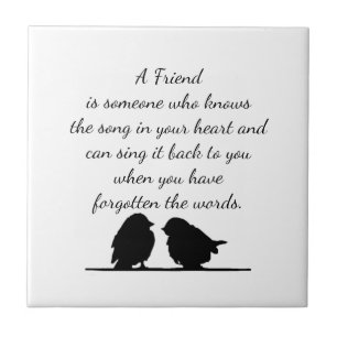 Vriendschapsquote Song in your Heart & Birds Coffe Tegeltje