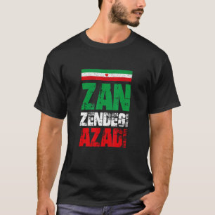 Vrij Iran Zan Zendegi Azadi Freedom Iran Azadi Per T-shirt