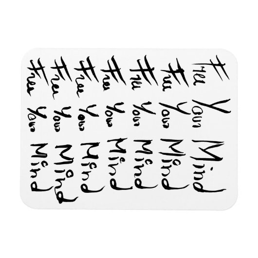 VRIJ JE GEDACHT! Motivatie kalligrafie Magneet (Horizontaal)