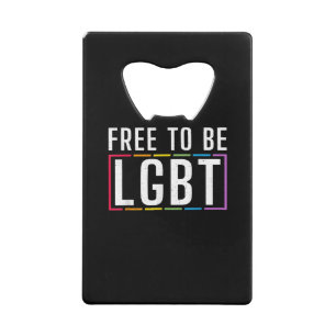 Vrij om LGBT biseksuele Gay Pride te zijn Kredietkaart Flessenopener
