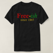 Vrij sinds 1865 t-shirt (Design voorkant)