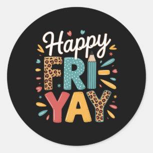 Vrij-yay Leraar Fry Yay Vrijdag Weekend Gelukkig V Ronde Sticker