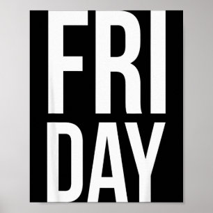 Vrijdag Dag Van De Week Grappige Vette Typografie  Poster