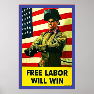 Vrije arbeid wint~ Tweede Wereldoorlog Poster