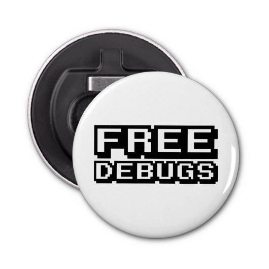 VRIJE DEBUGS BUTTON FLESOPENER (Voorkant)