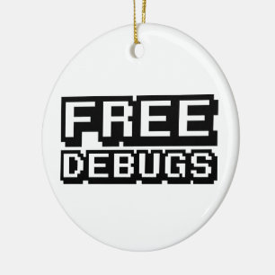 VRIJE DEBUGS KERAMISCH ORNAMENT