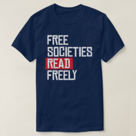 Vrije samenlevingen lezen vrij t-shirt