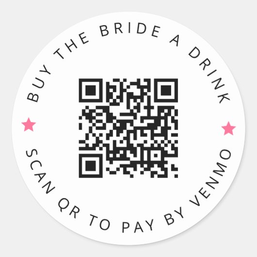 Vrijgezelle Koop De Bruid Een Drankje Roze QR Code Ronde Sticker (Voorkant)