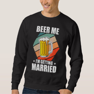 Vrijgezellenfeest Bier Ik ga trouwen Vrijgezellenf Trui
