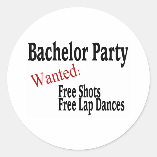 Vrijgezellenfeest (Shots en Lap Dances) Ronde Sticker (Voorkant)