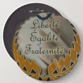 Vrijheid, gelijkheid, broederschap: een bloeiende ronde button 6,0 cm (Voorkant /achterkant)