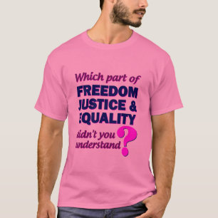 Vrijheid Gerechtigheid Gelijkheid T-shirt 2