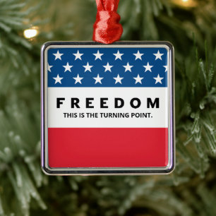 Vrijheid is een echte patriot metalen ornament